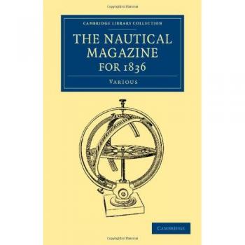 Revista Náutica, 39 Volúmenes (1832-1870): Revista Náutica de 1836 (Colección Biblioteca de Cambridge - Edición en Rústica)