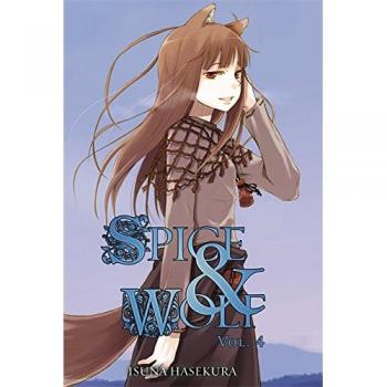 Spice And Wolf: Vol 4 - Novel