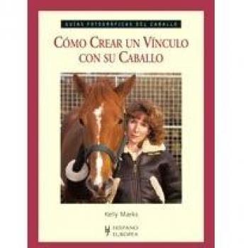Cómo crear un vínculo con su caballo