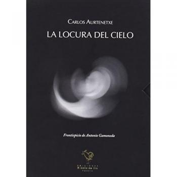La Locura Del Cielo - Volumen I Y II