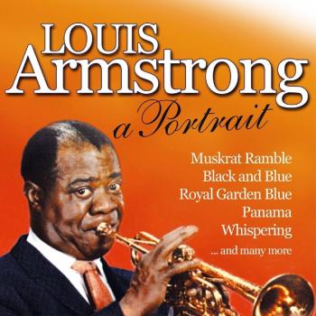 Louis Armstrong - A Portrait - Louis Armstrong