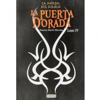 La Puerta Dorada. La Horda Del Diablo Libro IV
