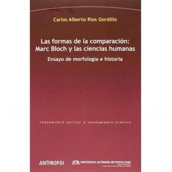 Formas De La Comparacion Marc Bloch Y Las