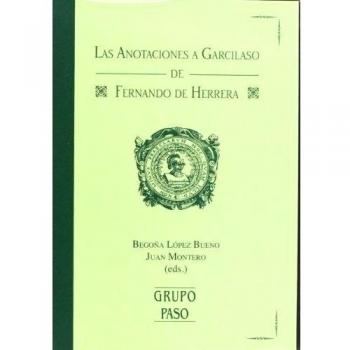 Las Anotaciones a Garcilaso de Ferando de Herrera: 101