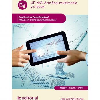 Arte final multimedia y e-book. argg0110 - diseño de productos gráficos