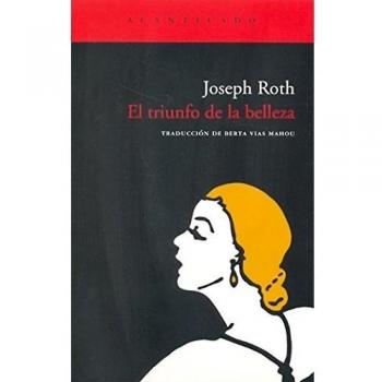 El triunfo de la belleza: 8 - Roth, Joseph
