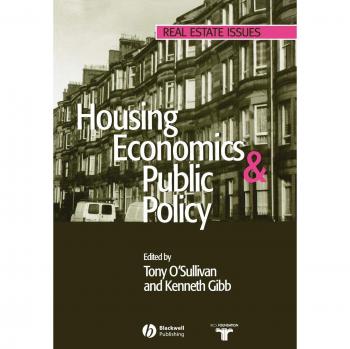 Housing Economics and Public Policy: A Comprehensive Guide to Market Dynamics and Government Impact