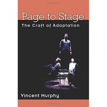 Page to Stage: The Craft of Adaptation