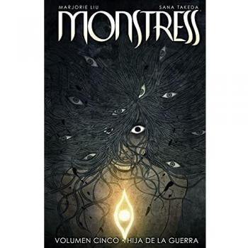 Monstress 5. hija De La Guerra - MARJORIE LIU & SANA TAKEDA