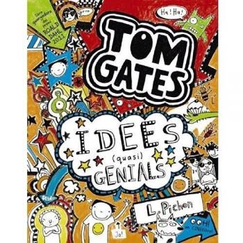 Tom Gates: Idees - Liz Pichon