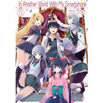 In Another World With My Smartphone: Volume 5 - Light Novel Edition