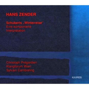 Zender - Schubert's Winterreise
