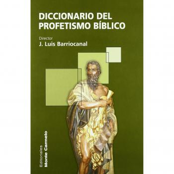 Diccionario del Profetismo Bíblico