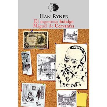 El ingenioso hidalgo Miguel de Cervantes: 119