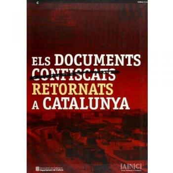 documents confiscats/retornats a Catalunya