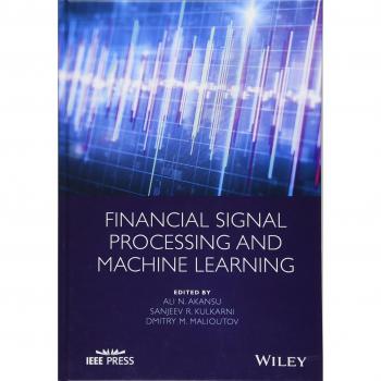 Ali N. Akansu Financial Signal Processing and Machine Learning Book NUEVO