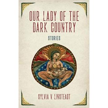 Our Lady of the Dark Country