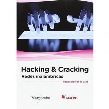 Hacking & Cracking: Redes inalámbricas