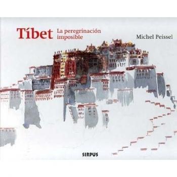 Tibet La Peregrinacion Imposible