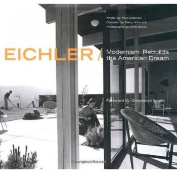 Eichler: Modernism Rebuilds the American Dream
