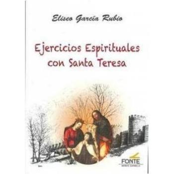 Ejercicios Espirituales con Santa Teresa