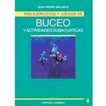 1000 ejercicios y juegos de buceo y actividades subacuáticas