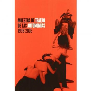 Muestra de Teatro de las Autonomías, 1996-2005