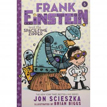 Frank einstein and the spacetime zipper frank einstein series 6 book six 2