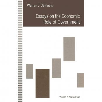 Essays on the Economic Role of Government: Volume 2: Applications