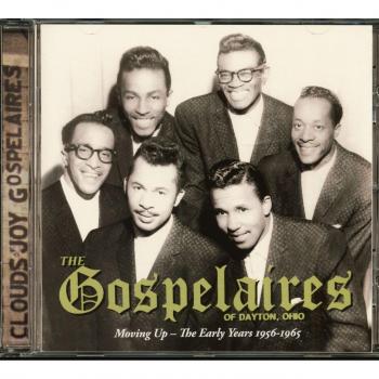 The Gospelaires of Dayton, Ohio - Moving Up: The Early Years 1956-1965 (CD)