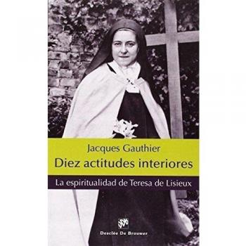 Diez Actitudes interiores - Jacques Gauthier