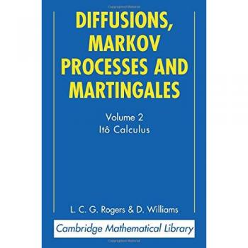 Diffusions, Markov Processes and Martingales: Volume 2, Ito Calculus: 02