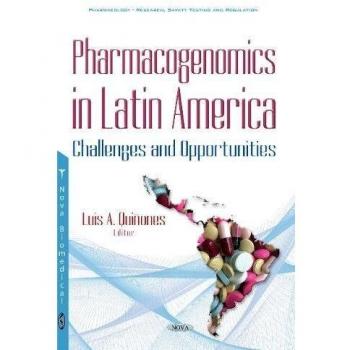Pharmacogenomics in Latin America: Challenges & Opportunities