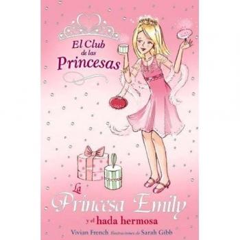 La Princesa Emily y el hada hermosa