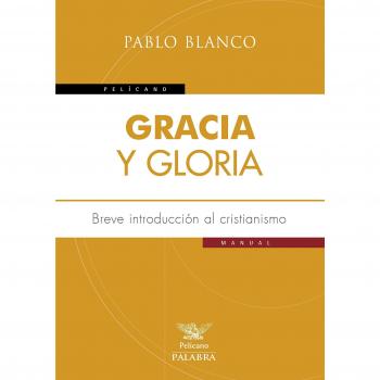 Gracia y Gloria