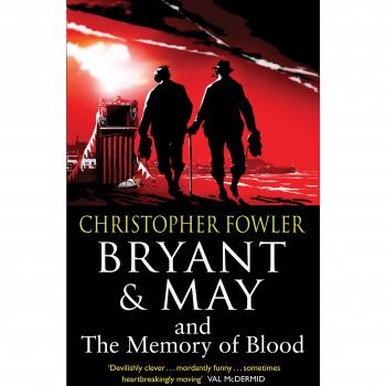 Bryant & May y la Memoria de Sangre: (Bryant & May Libro 9)