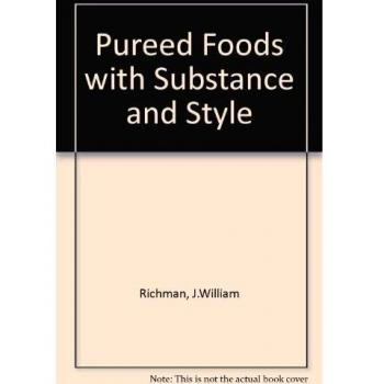 Pureed Foods with Substance and Style