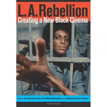 L.A. Rebellion: Creating a New Black Cinema