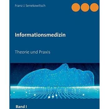 Informationsmedizin: Theorie und Praxis