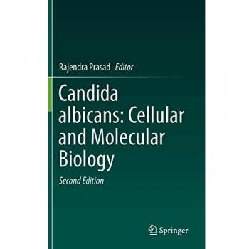 Candida albicans: Cellular and Molecular Biology