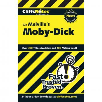 Cliffsnotes on Melville's Moby-Dick