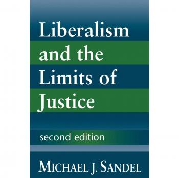 Liberalism and the Limits of Justice