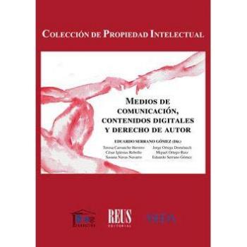Medios de comunicación, contenidos digitales y derecho de autor