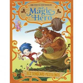 Magic Hero 2. Els senglars pestilents