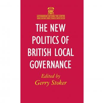 The New Politics of British Local Governance