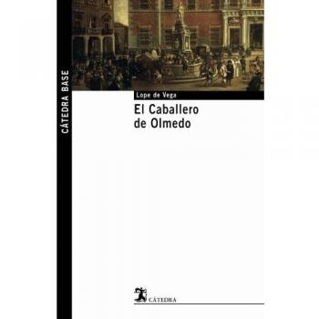 El Caballero de Olmedo