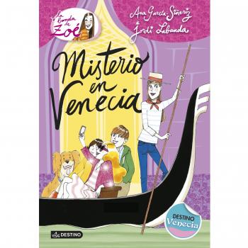 Misterio en Venecia: La Banda de Zoé 9 - Ana García-siñeriz/jordi Labanda Blanco