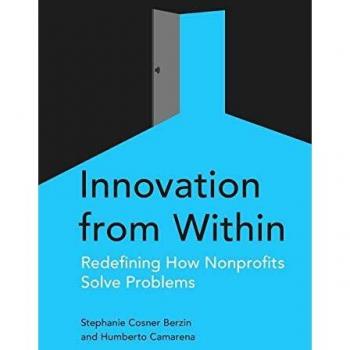 Inside-Out Innovation: Transformative Strategies for Nonprofit Problem Solving