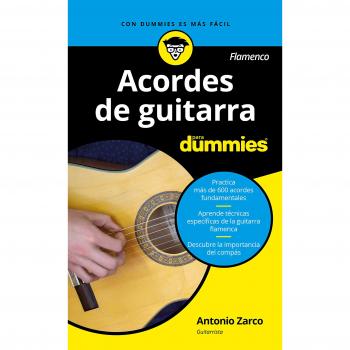 Acordes de guitarra flamenco para Dummies: 1 - Antonio Zarco Abellán
