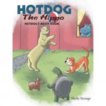 Hotdog El Hipopótamo: La Habitación Desordenada de Hotdog (Crónicas Viridian, Vol. 2) - Tapa Dura